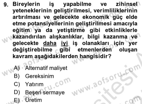 Eğitim Bilimine Giriş Dersi 2024 - 2025 Yılı (Final) Dönem Sonu Sınav Soruları 9. Soru