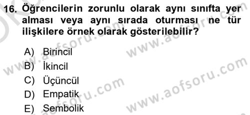Eğitim Bilimine Giriş Dersi 2024 - 2025 Yılı Yaz Okulu Sınav Soruları 16. Soru