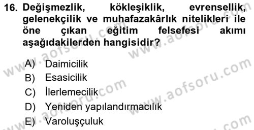 Eğitim Bilimine Giriş Dersi 2025 - 2026 Yılı (Vize) Ara Sınav Soruları 16. Soru