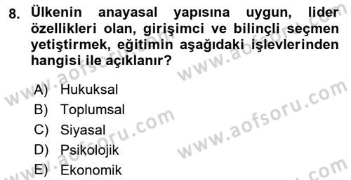 Eğitim Bilimine Giriş Dersi 2025 - 2026 Yılı (Vize) Ara Sınav Soruları 8. Soru