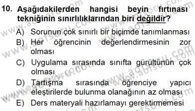 Öğretim İlke Ve Yöntemleri Dersi 2012 - 2013 Yılı (Final) Dönem Sonu Sınav Soruları 10. Soru