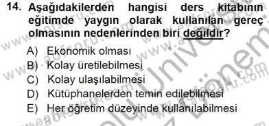 Öğretim İlke Ve Yöntemleri Dersi 2012 - 2013 Yılı (Final) Dönem Sonu Sınav Soruları 14. Soru