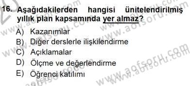Öğretim İlke Ve Yöntemleri Dersi 2012 - 2013 Yılı (Final) Dönem Sonu Sınav Soruları 16. Soru