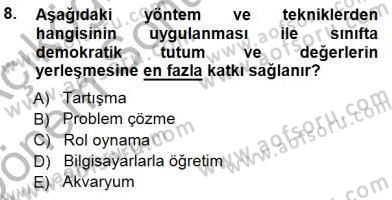 Öğretim İlke Ve Yöntemleri Dersi 2012 - 2013 Yılı (Final) Dönem Sonu Sınav Soruları 8. Soru