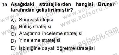 Öğretim İlke Ve Yöntemleri Dersi Ara Sınavı Deneme Sınav Soruları 15. Soru