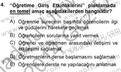 Öğretim İlke Ve Yöntemleri Dersi 2013 - 2014 Yılı (Final) Dönem Sonu Sınav Soruları 4. Soru