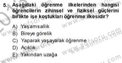 Öğretim İlke Ve Yöntemleri Dersi 2013 - 2014 Yılı (Final) Dönem Sonu Sınav Soruları 5. Soru