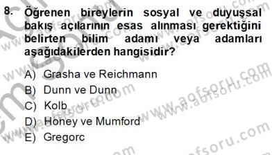 Öğretim İlke Ve Yöntemleri Dersi 2013 - 2014 Yılı (Final) Dönem Sonu Sınav Soruları 8. Soru