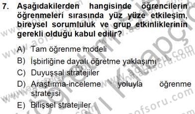 Öğretim İlke Ve Yöntemleri Dersi 2013 - 2014 Yılı Tek Ders Sınav Soruları 7. Soru