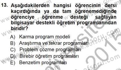 Öğretim İlke Ve Yöntemleri Dersi 2014 - 2015 Yılı (Final) Dönem Sonu Sınav Soruları 13. Soru