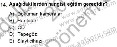 Öğretim İlke Ve Yöntemleri Dersi 2014 - 2015 Yılı (Final) Dönem Sonu Sınav Soruları 14. Soru