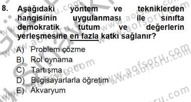 Öğretim İlke Ve Yöntemleri Dersi 2014 - 2015 Yılı (Final) Dönem Sonu Sınav Soruları 8. Soru