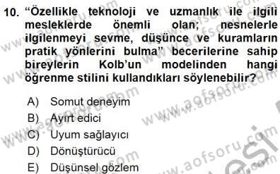 Öğretim İlke Ve Yöntemleri Dersi 2015 - 2016 Yılı (Final) Dönem Sonu Sınav Soruları 10. Soru