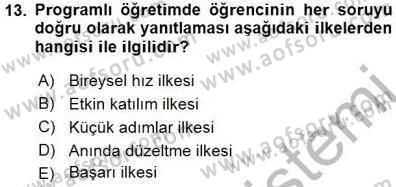 Öğretim İlke Ve Yöntemleri Dersi 2015 - 2016 Yılı (Final) Dönem Sonu Sınav Soruları 13. Soru