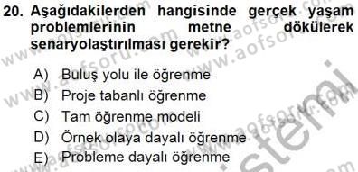 Öğretim İlke Ve Yöntemleri Dersi 2015 - 2016 Yılı (Final) Dönem Sonu Sınav Soruları 20. Soru