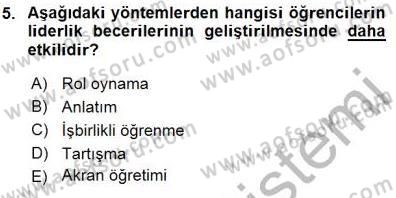 Öğretim İlke Ve Yöntemleri Dersi 2015 - 2016 Yılı (Final) Dönem Sonu Sınav Soruları 5. Soru
