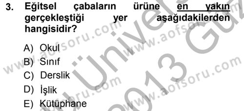 Sınıf Yönetimi Dersi Ara Sınavı Deneme Sınav Soruları 3. Soru