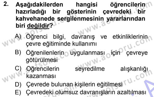 Sınıf Yönetimi Dersi 2012 - 2013 Yılı (Final) Dönem Sonu Sınav Soruları 2. Soru