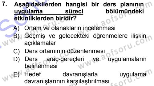 Sınıf Yönetimi Dersi 2012 - 2013 Yılı (Final) Dönem Sonu Sınav Soruları 7. Soru