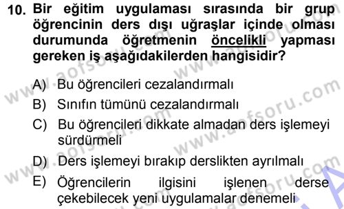 Sınıf Yönetimi Dersi 2013 - 2014 Yılı (Final) Dönem Sonu Sınav Soruları 10. Soru
