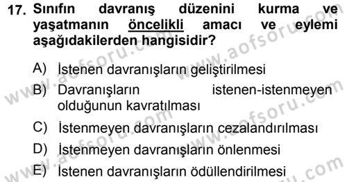 Sınıf Yönetimi Dersi 2013 - 2014 Yılı (Final) Dönem Sonu Sınav Soruları 17. Soru