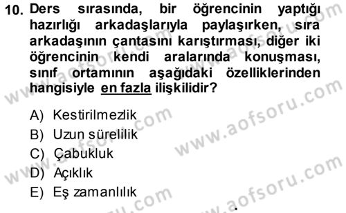 Sınıf Yönetimi Dersi Ara Sınavı Deneme Sınav Soruları 10. Soru