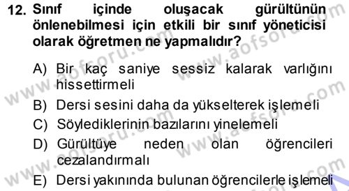 Sınıf Yönetimi Dersi 2014 - 2015 Yılı (Vize) Ara Sınav Soruları 12. Soru