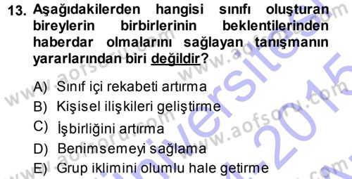 Sınıf Yönetimi Dersi Ara Sınavı Deneme Sınav Soruları 13. Soru