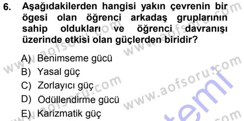 Sınıf Yönetimi Dersi Ara Sınavı Deneme Sınav Soruları 6. Soru