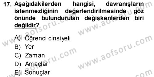 Sınıf Yönetimi Dersi 2014 - 2015 Yılı (Final) Dönem Sonu Sınav Soruları 17. Soru