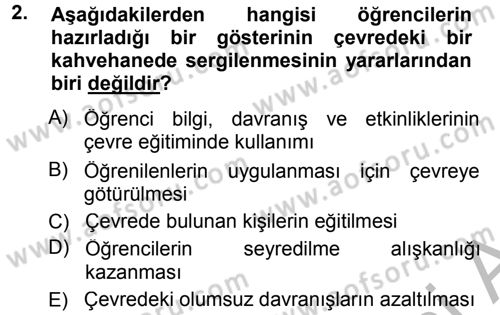 Sınıf Yönetimi Dersi 2014 - 2015 Yılı (Final) Dönem Sonu Sınav Soruları 2. Soru