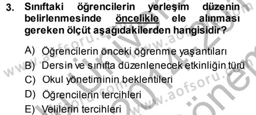 Sınıf Yönetimi Dersi 2014 - 2015 Yılı (Final) Dönem Sonu Sınav Soruları 3. Soru
