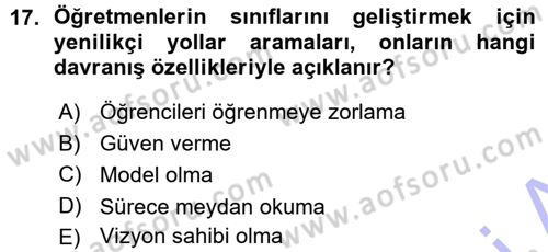 Sınıf Yönetimi Dersi 2015 - 2016 Yılı (Vize) Ara Sınav Soruları 17. Soru