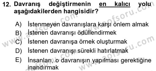 Sınıf Yönetimi Dersi 2015 - 2016 Yılı (Final) Dönem Sonu Sınav Soruları 12. Soru