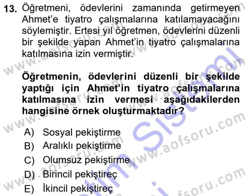 Sınıf Yönetimi Dersi 2015 - 2016 Yılı (Final) Dönem Sonu Sınav Soruları 13. Soru