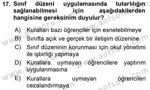 Sınıf Yönetimi Dersi 2015 - 2016 Yılı (Final) Dönem Sonu Sınav Soruları 17. Soru
