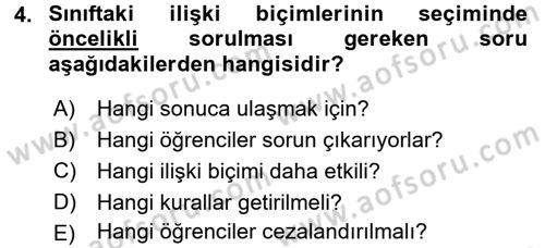 Sınıf Yönetimi Dersi 2015 - 2016 Yılı (Final) Dönem Sonu Sınav Soruları 4. Soru