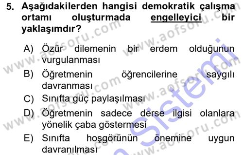 Sınıf Yönetimi Dersi 2015 - 2016 Yılı (Final) Dönem Sonu Sınav Soruları 5. Soru
