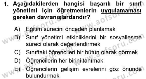 Sınıf Yönetimi Dersi Ara Sınavı Deneme Sınav Soruları 1. Soru