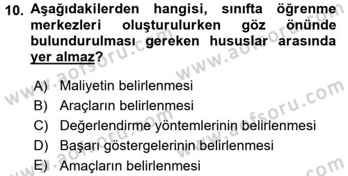 Sınıf Yönetimi Dersi 2016 - 2017 Yılı (Vize) Ara Sınav Soruları 10. Soru