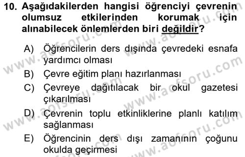 Sınıf Yönetimi Dersi 2016 - 2017 Yılı (Final) Dönem Sonu Sınav Soruları 10. Soru