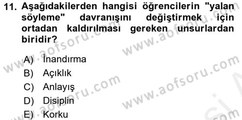 Sınıf Yönetimi Dersi 2016 - 2017 Yılı (Final) Dönem Sonu Sınav Soruları 11. Soru