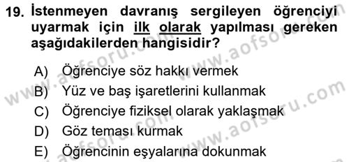 Sınıf Yönetimi Dersi 2016 - 2017 Yılı (Final) Dönem Sonu Sınav Soruları 19. Soru