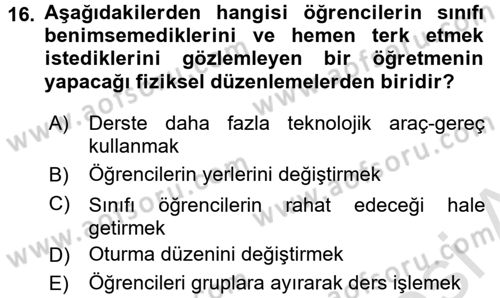 Sınıf Yönetimi Dersi Ara Sınavı Deneme Sınav Soruları 16. Soru