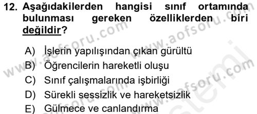 Sınıf Yönetimi Dersi 2017 - 2018 Yılı (Final) Dönem Sonu Sınav Soruları 12. Soru