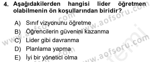 Sınıf Yönetimi Dersi 2017 - 2018 Yılı (Final) Dönem Sonu Sınav Soruları 4. Soru