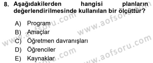 Sınıf Yönetimi Dersi 2017 - 2018 Yılı (Final) Dönem Sonu Sınav Soruları 8. Soru