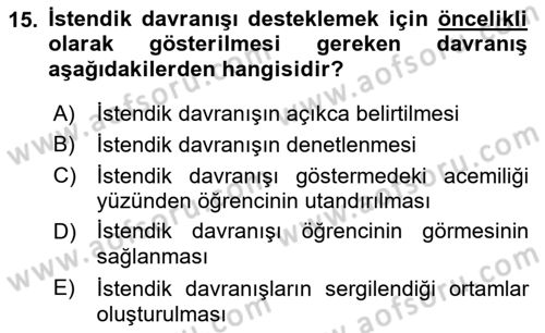 Sınıf Yönetimi Dersi 2018 - 2019 Yılı Yaz Okulu Sınav Soruları 15. Soru