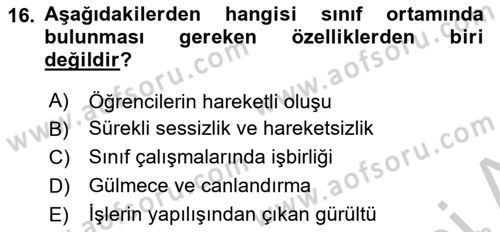 Sınıf Yönetimi Dersi 2018 - 2019 Yılı Yaz Okulu Sınav Soruları 16. Soru