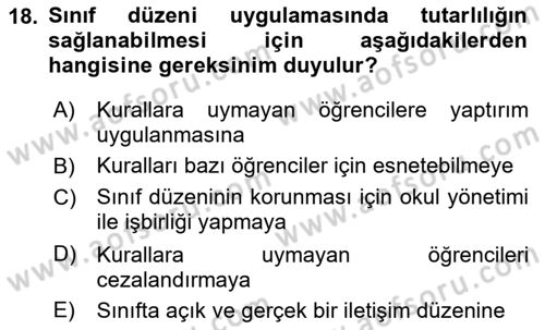 Sınıf Yönetimi Dersi 2018 - 2019 Yılı Yaz Okulu Sınav Soruları 18. Soru
